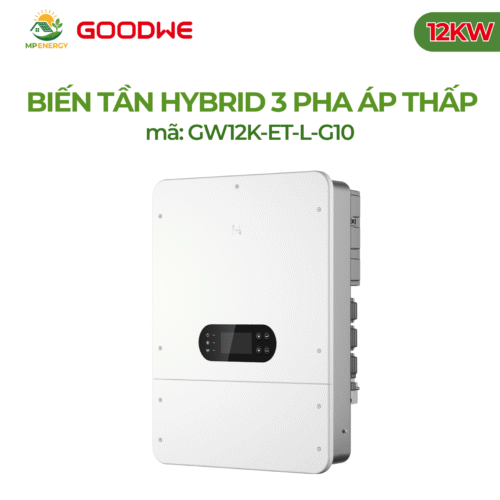 Biến tần GoodWe Hybrid 3 pha áp thấp 12KW | GW12K-ET-L-G10