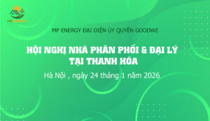 MP Energy giới thiệu sản phẩm và tư vấn kỹ thuật Đại Lý Thanh Hóa ngày 24 tháng 1 năm 2026
