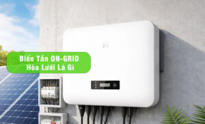Biến tần On Grid là gì? Nguyên lý và Ứng dụng từ A-Z
