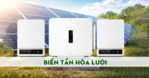 Biến tần hòa lưới là gì? Giải pháp tối ưu cho hệ thống điện mặt trời