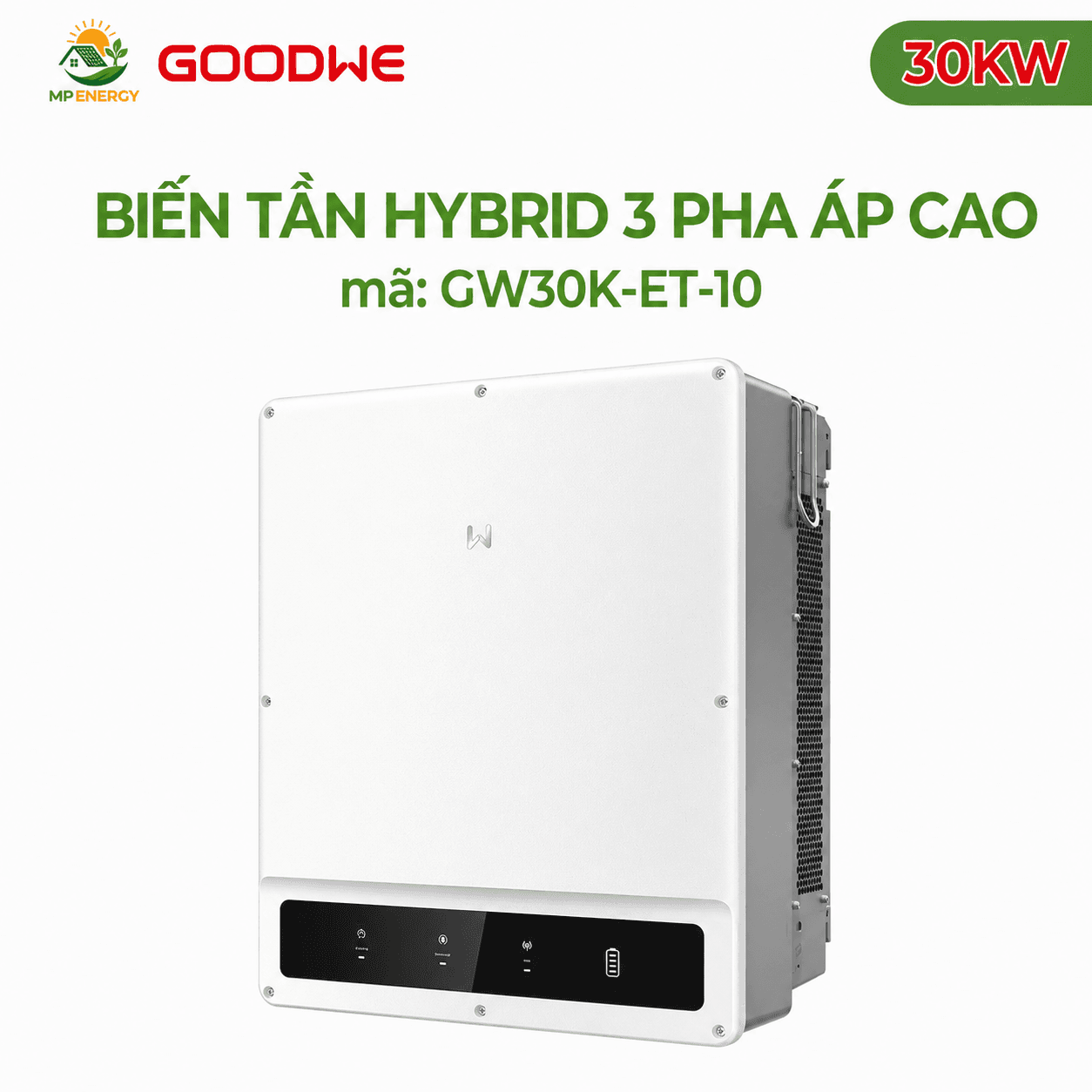 Biến tần GoodWe Hybrid 3 pha áp cao 30KW | GW30K-ET-10