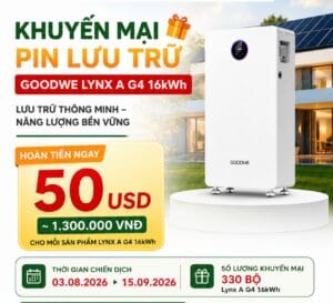 Chương mại khuyến mại pin lưu trữ GoodWe Lynx A G4 MP Energy