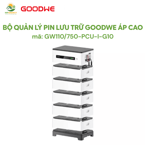 Bộ Quản Lý Pin Lưu Trữ GoodWe Áp Cao GW110/750-PCU-I-G10